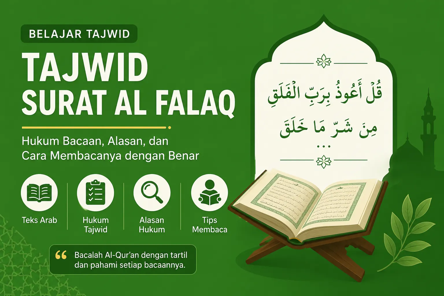 Hukum Bacaan Tajwid Surat Al Falaq dan Alasannya