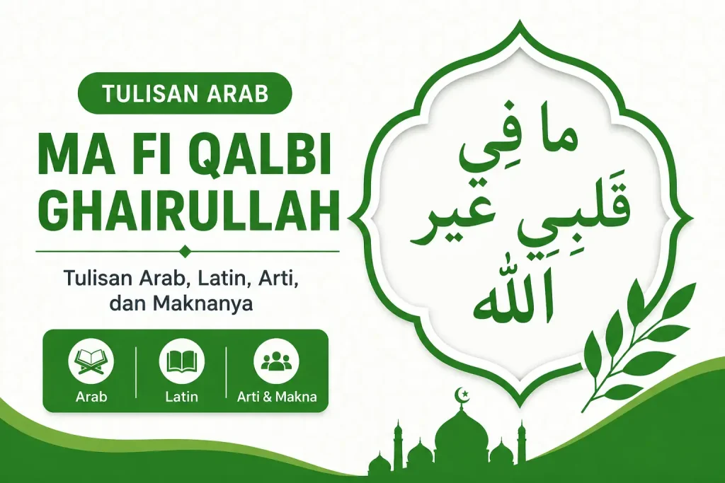 Tulisan Arab Ma Fi Qalbi Ghairullah